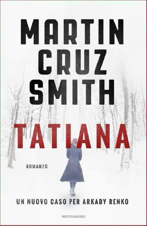 [Arkady Renko 08] • Tatiana